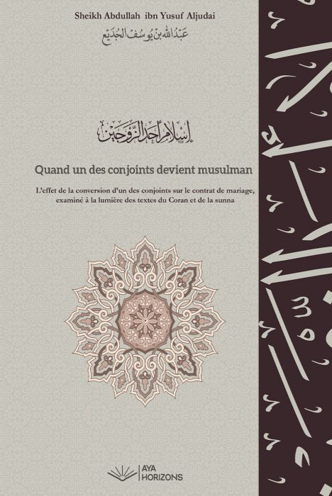 QUAND UN DES CONJOINTS DEVIENT MUSULMAN
