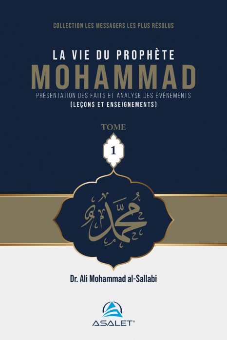 LA VIE DU PROPHETE MOHAMMED