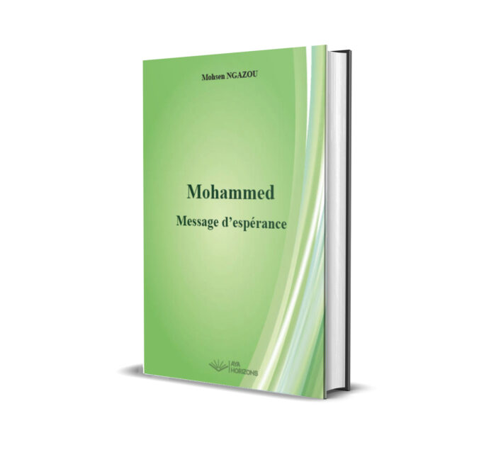 Mohammed Message d'espérance
